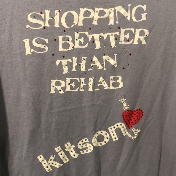Kitson shopping is better than rehab T shirt - Picture 2 of 3